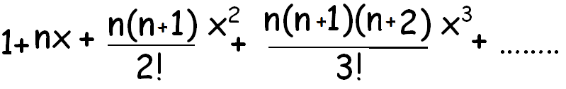 Binomial Expansion Formula For 1 Plus X Whole Power N