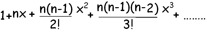 Binomial Expansion Formula For 1 Plus X Whole Power N